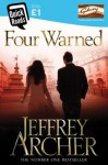 Four Warned - Jeffrey Archer