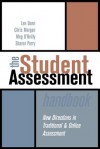 The Student Assessment Handbook: New Directions in Traditional and Online Assessment - Chris Morgan