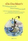 "Da: das Meer!" : das maritime Oeuvre der Neuen Frankfurter Schule - Klaus C. Zehrer