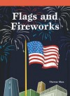 Flags and Fireworks - Therese Shea