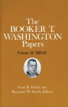 Booker T. Washington Papers 11: 1911-12 - Booker T. Washington, Louis R. Harlan, Geraldine R McTigue, Louis R Harlan