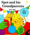 Spot and His Grandparents Activity Book - Eric Hill