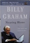 Nearing Home (Life, Faith, and Finishing Well) Special TBN Edition Paperback Book - Billy Graham, Paul F. Crouch Sr.