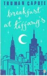 Breakfast at Tiffany's - Truman Capote