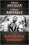 Blackburne Covenant - Fabian Nicieza, Stefano Raffaele