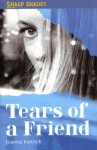 Tears of a Friend - Joanna Kenrick