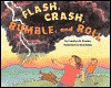 Flash, Crash, Rumble, and Roll - Franklyn Mansfield Branley, True Kelley