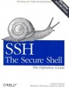 SSH, The Secure Shell: The Definitive Guide - Daniel J. Barrett, Richard Silverman, Robert G. Byrnes, Richard E. Silverman