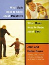 What Dads Need to Know About Daughters/What Moms Need to Know About Sons - John Burns, Helen Burns