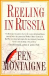 Reeling In Russia: An American Angler In Russia - Fen Montaigne