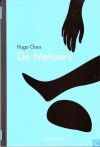 De Metsiers - Hugo Claus