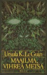 Maailma, vihreä metsä - Ursula K. Le Guin, Pirkko Lokka