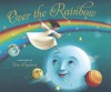 Over the Rainbow (Board Book) - Harold Arlen, E y Harburg, Éric Puybaret