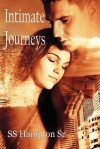 Intimate Journeys - S.S. Hampton Sr.