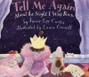 Tell Me Again about the Night I Was Born - Jamie Lee Curtis, Laura Cornell