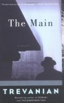 The Main: A Novel - Trevanian