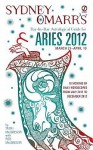 Sydney Omarr's Day-by-Day Astrological Guide for the Year 2012: Aries - Trish MacGregor, Rob MacGregor, Sydney Omarr