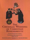 The Chemical Wedding of Christian Rosenkreutz - Joscelyn Godwin