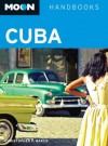 Moon Cuba (Moon Handbooks) - Christopher P. Baker