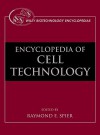 The Encyclopedia of Cell Technology, 2 Volume Set - Raymond E. Spier