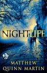 Nightlife - Matthew Quinn Martin