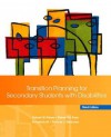 Transition Planning for Secondary Students with Disabilities (3rd Edition) - Robert W. Flexer, Thomas Simmons, Pamela Luft, Robert Baer, Pam Luft