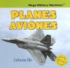 Planes/Aviones - Catherine Ellis, María Cristina Brusca