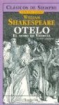 Otelo, El Moro de Venecia - William Shakespeare