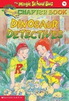 Dinosaur Detectives - Judith Bauer Stamper, Ted Enik, Joanna Cole, Bruce Degen