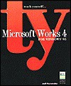 Teach Yourself... Works for Windows 95 - Judi N. Fernandez