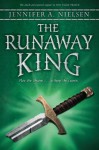 The Runaway King - Jennifer A. Nielsen