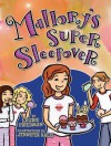 Mallory's Super Sleepover - Laurie B. Friedman, Jennifer Kalis