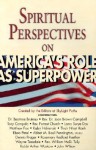 Spiritual Perspectives On America's Role As Superpower - Tony Campolo