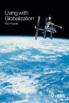 Living with Globalization - Paul Hopper