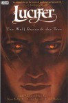 Lucifer Vol. 8: The Wolf Beneath the Tree - Mike Carey, Peter Gross, Ryan Kelly, P. Craig Russell