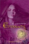 Die verlorene Königin (Elfennacht, #2) - Allan Frewin Jones