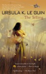 The Telling (School & Library Binding) - Ursula K. Le Guin