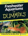 Freshwater Aquariums for Dummies - Maddy Hargrove