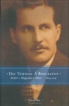 Dai Vernon: A Biography--Artist - Magician - Muse (Vol. 1: 1894-1941) - David Ben