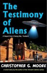 The Testimony of Aliens - Christopher G. Moore