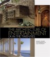 Architecture of Entertainment: LA in the Twenties, The: LA in the Twenties - Robert Winter