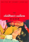 The Children's Culture Reader - Henry Jenkins