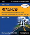 McAd Developing and Implementing Windows-Based Applications with Visual Basic.Net and Visual Studio.Net (Book ) [With CDROM] - Mike Gunderloy