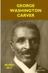 George Washington Carver - Sam Wellman