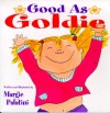 Good As Goldie - Margie Palatini