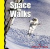 Space Walks - Kathleen W. Deady
