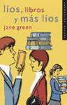 Líos, Libros Y Más Líos - Jane Green