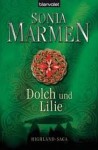 Dolch Und Lilie (Highland Saga, #4) - Sonia Marmen, Barbara Röhl