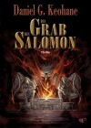 Das Grab des Salomon - Daniel G. Keohane