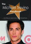 The Michael Trevino Handbook - Everything You Need to Know about Michael Trevino - Emily Smith